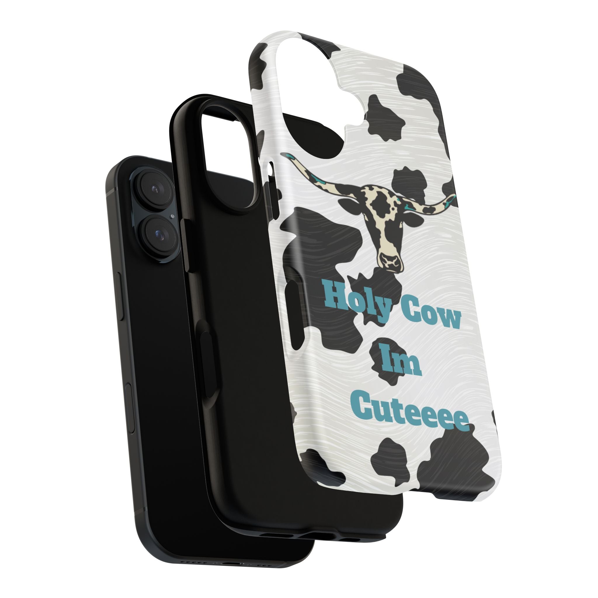 Cow Print Phone Case — "Holy Cow I’m Cuteeee" Cute Western Protective Cover