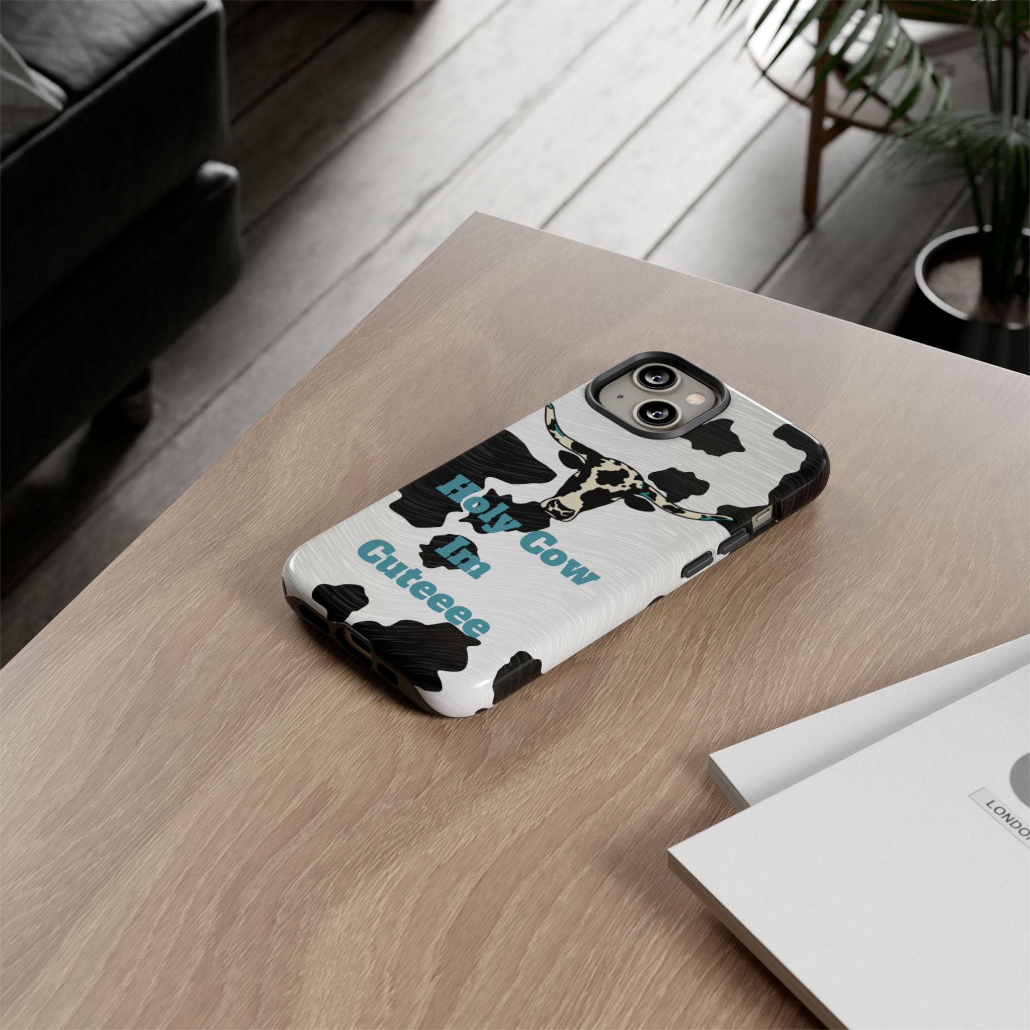 Cow Print Phone Case — "Holy Cow I’m Cuteeee" Cute Western Protective Cover