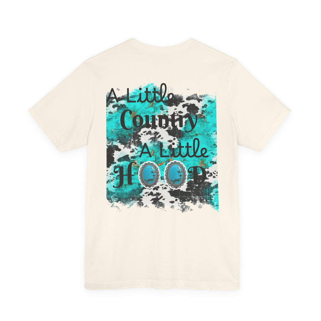 Country + Rodeo Graphic Tee — “A Little Country A Little Hood” Cotton T‑Shirt