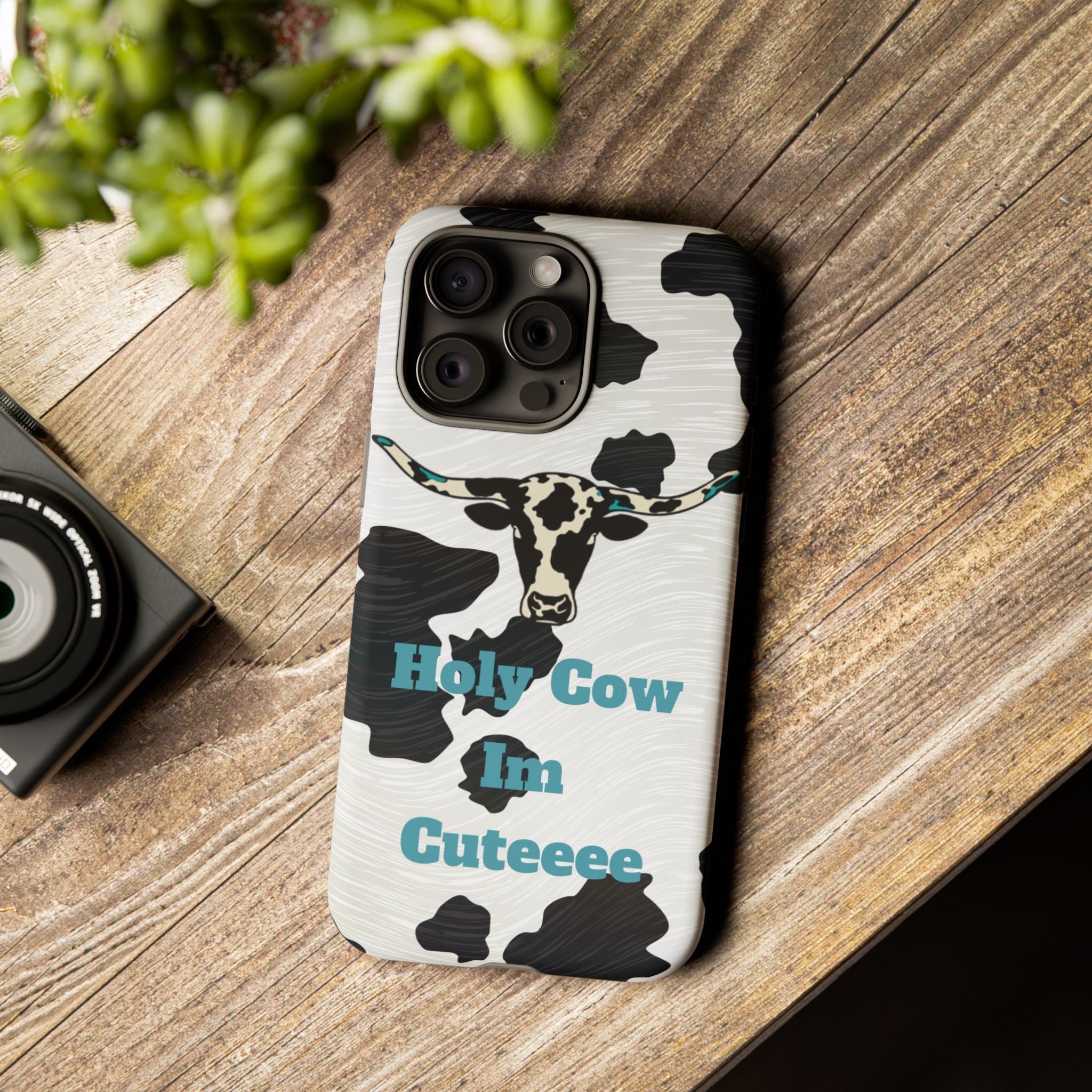 Cow Print Phone Case — "Holy Cow I’m Cuteeee" Cute Western Protective Cover