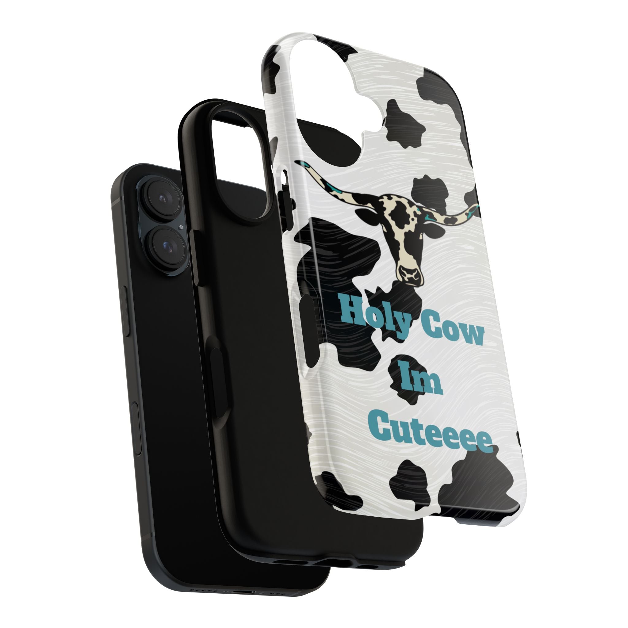 Cow Print Phone Case — "Holy Cow I’m Cuteeee" Cute Western Protective Cover