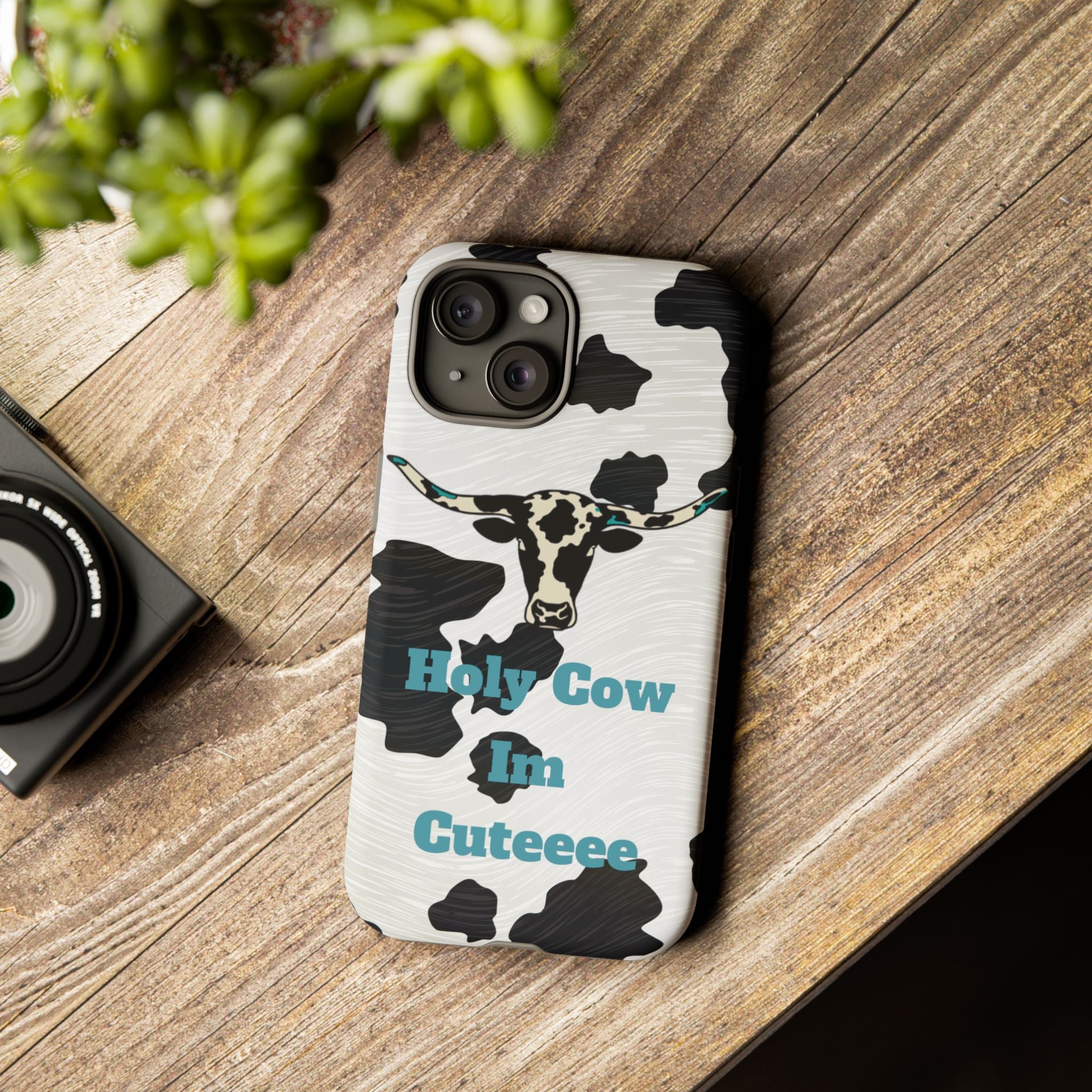 Cow Print Phone Case — "Holy Cow I’m Cuteeee" Cute Western Protective Cover