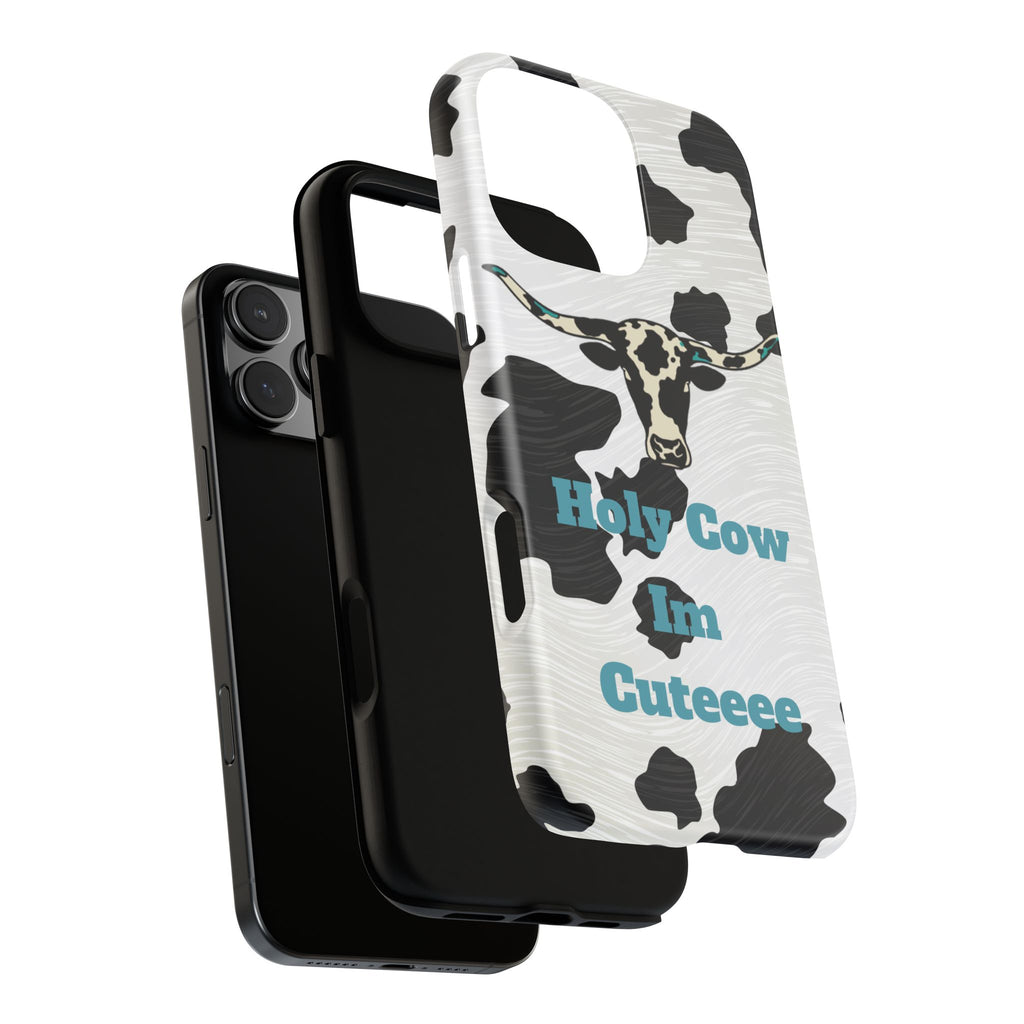 Cow Print Phone Case — "Holy Cow I’m Cuteeee" Cute Western Protective Cover