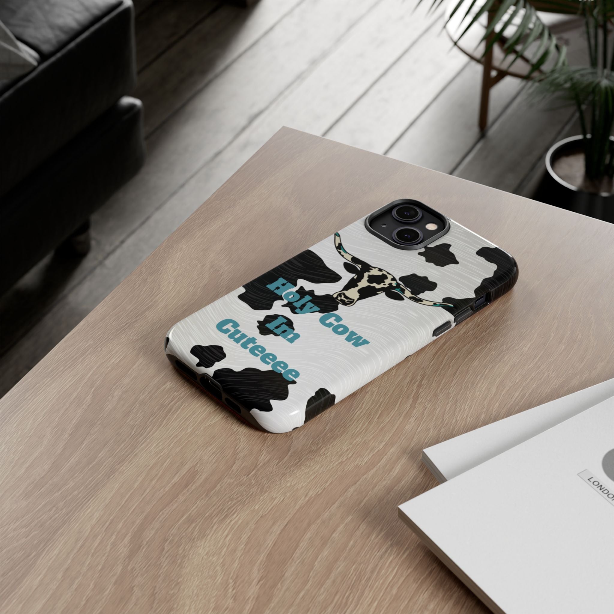 Cow Print Phone Case — "Holy Cow I’m Cuteeee" Cute Western Protective Cover