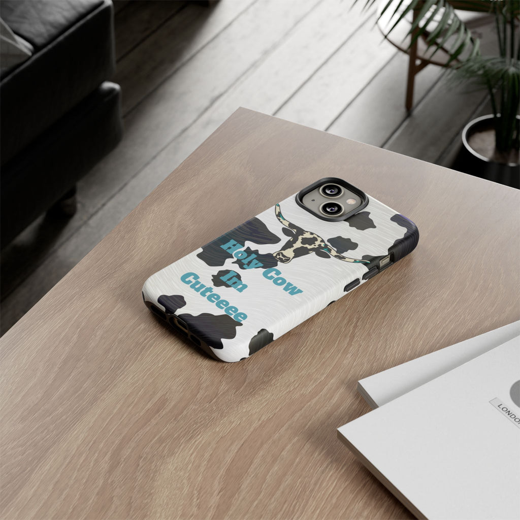Cow Print Phone Case — "Holy Cow I’m Cuteeee" Cute Western Protective Cover